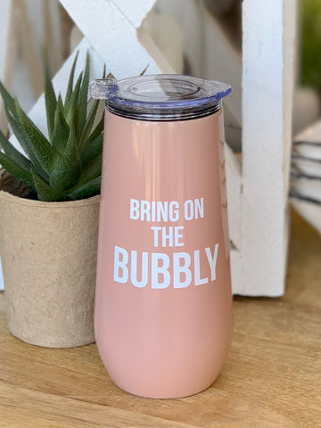 Bring on the Bubbly Insulated Tumbler - 12 oz Stainless Steel Rose Flip Top