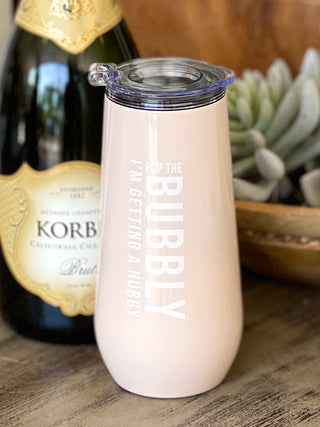 Hubby Bubbly Tumbler 12 oz insulated champaign tumbler travel tumbler bride to be J2120