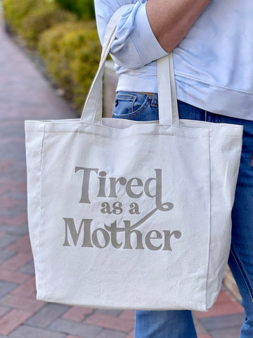 Z Supply Tired as a Mother Tote
