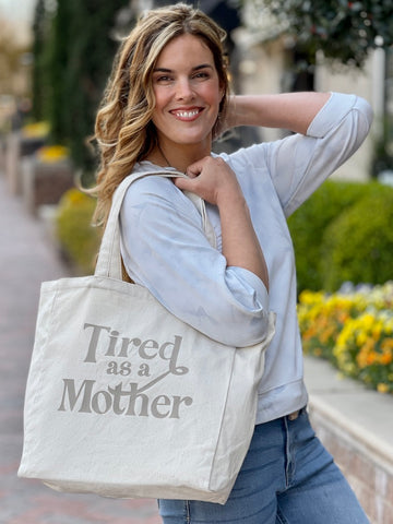 Z Supply Tired as a Mother Tote shopping tote bag cotton tote new mom gift new mother baby shower gift hospital tote bag ZLA222345